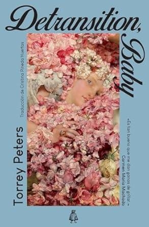 Detransition, Baby | 9791399008104 | Peters, Torrey | Botiga online La Carbonera