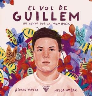 VOL DE GUILLEM, EL | 9788412785197 | Ricard Tàpera. Helga Ambak | Botiga online La Carbonera