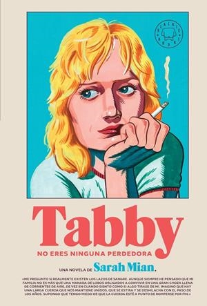 Tabby, no eres ninguna perdedora | 9788410323209 | Mian, Sarah | Botiga online La Carbonera