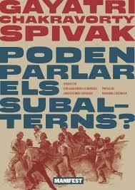 Poden parlar els subalterns? | 9788410344372 | Spivak, Gayatri