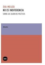 No es indiferencia | 9788415917816 | Meijer, Eva
