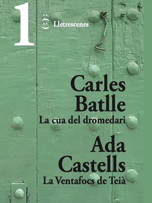 La cua del dromedari i La Ventafocs de Teià | 9788412800074 | Batlle Jordà, Carles/Castells Ferrer, Ada | Botiga online La Carbonera