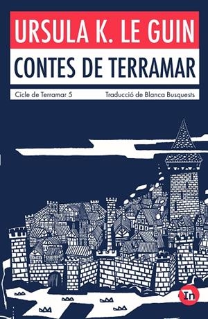 Contes de Terramar (edició Indòmita) | 9788419206046 | K. Le Guin, Ursula | Botiga online La Carbonera