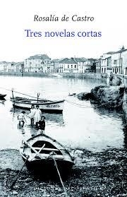 Tres novelas cortas | 9788418227646 | Castro, Rosalía de | Botiga online La Carbonera