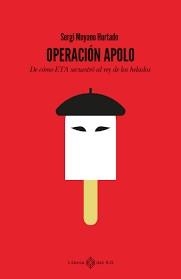 OPERACION APOLO | 9788419119889 | MOYANO HURTADO, SERGI | Botiga online La Carbonera
