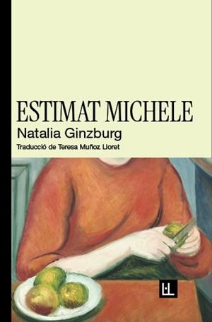 Estimat Michele | 9788412908664 | Ginzburg, Natalia | Botiga online La Carbonera