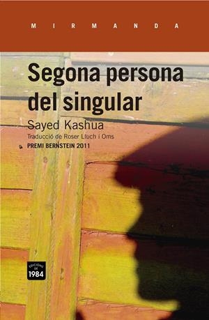 Segona persona del singular | 9788415835264 | Kashua, Sayed | Botiga online La Carbonera