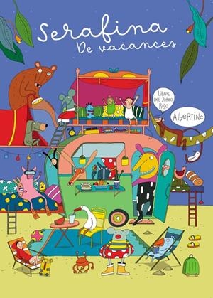 Serafina. De vacances | 9788412970043 | Albertine | Botiga online La Carbonera