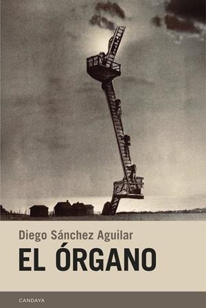 El órgano | 9788418504808 | Sánchez Aguilar, Diego | Botiga online La Carbonera