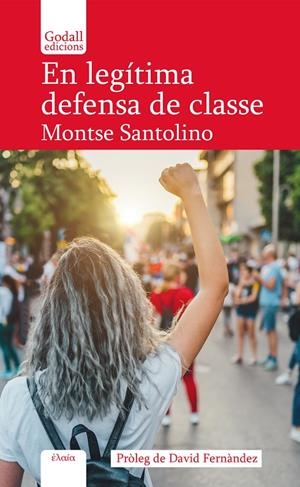 En legítima defensa de classe | 9788412991543 | Santolino, Montse | Botiga online La Carbonera