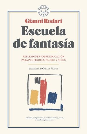 Escuela de fantasía | 9788417059095 | Rodari, Gianni | Botiga online La Carbonera