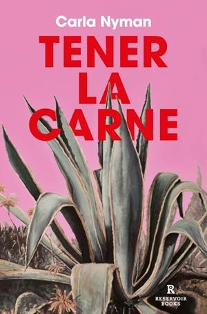 Tener la carne | 9788419437440 | Nyman, Carla | Botiga online La Carbonera