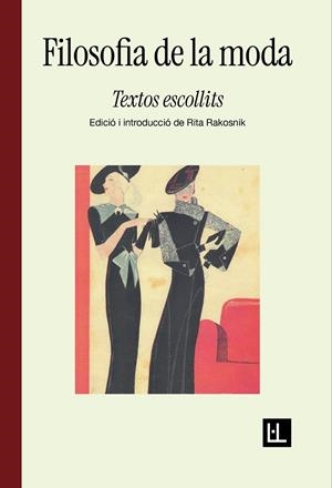 Filosofia de la moda | 9788412908657 | Leopardi, Giacomo/Gautier, Théophile/Wilde, Oscar/Simmel, Georg | Botiga online La Carbonera