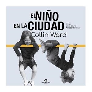 El niño en la ciudad | 9788410316065 | Ward, Colin | Botiga online La Carbonera
