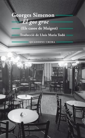 El gos groc | 9788477275367 | Simenon, Georges