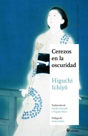 CEREZOS EN LA OSCURIDAD | 9788494578144 | Higuchi, Ichiyo | Botiga online La Carbonera