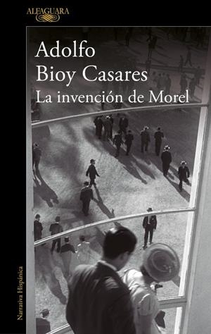 La invención de Morel (edición definitiva) | 9788420462905 | Bioy Casares, Adolfo | Botiga online La Carbonera