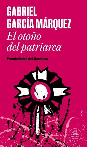 El otoño del patriarca | 9788439742210 | García Márquez, Gabriel | Botiga online La Carbonera