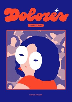 Dolores | 9788409689385 | Sabio, Eduardo | Botiga online La Carbonera