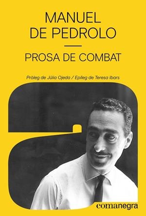 Prosa de combat | 9788410161795 | de Pedrolo, Manuel | Botiga online La Carbonera