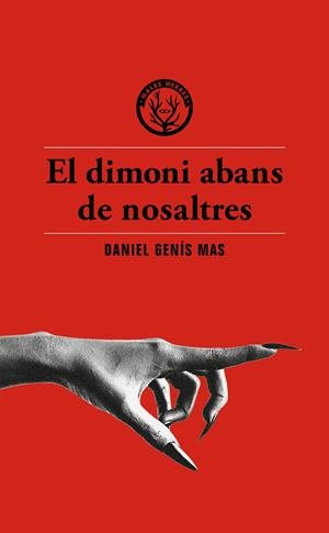 El dimoni abans de nosaltres | 9791399014617 | Genís Mas, Daniel | Botiga online La Carbonera