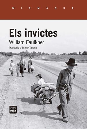 Els invictes | 9791387757076 | Faulkner, William | Botiga online La Carbonera