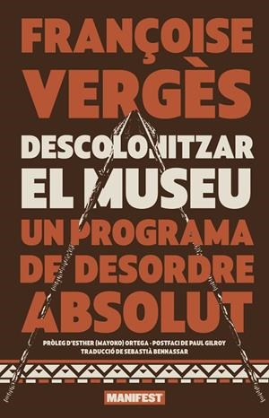 Descolonitzar el museu | 9788410344860 | Verges, Françoise | Botiga online La Carbonera
