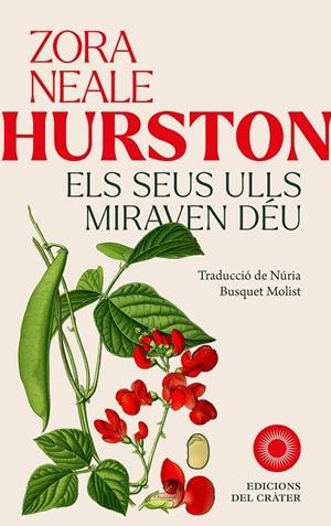 Els seus ulls miraven Déu | 9788412828665 | Hurston, Zora Neale | Botiga online La Carbonera