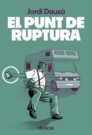 El punt de ruptura | 9788419415479 | Dausà i Mascort, Jordi | Botiga online La Carbonera
