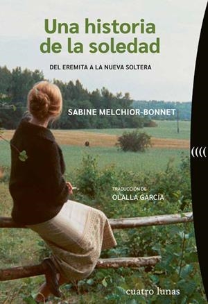 Una historia de la soledad | 9788419783226 | Melchior-Bonnet, Sabine | Botiga online La Carbonera