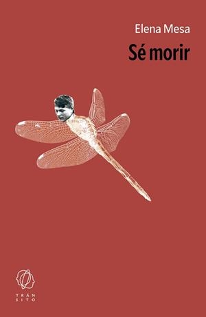 Sé morir | 9788412901849 | Mesa, Elena | Botiga online La Carbonera