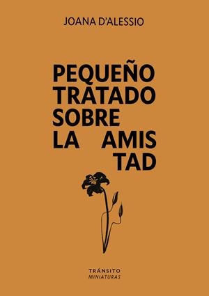 Pequeño tratado sobre la amistad | 9791399017144 | D'Alessio, Joana | Botiga online La Carbonera