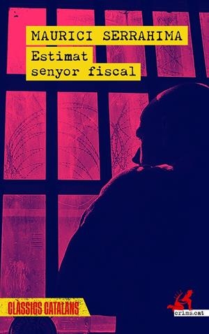 Estimat senyor fiscal | 9788419627865 | Serrahima, Maurici | Botiga online La Carbonera