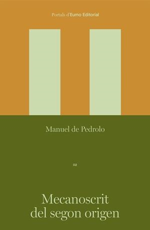 Mecanoscrit del segon origen | 9788497668781 | de Pedrolo Molina, Manuel | Botiga online La Carbonera