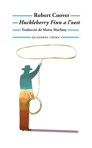 Huckleberry Finn a l’oest | 9788477277088 | Coover, Robert | Botiga online La Carbonera