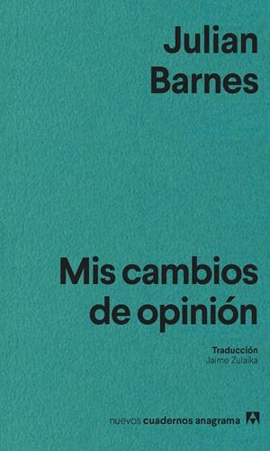 Mis cambios de opinión | 9788433947734 | Barnes, Julian | Botiga online La Carbonera
