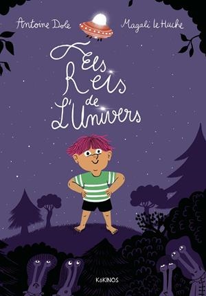 Els Reis de l'Univers | 9791387686109 | Dole, Antoine | Botiga online La Carbonera