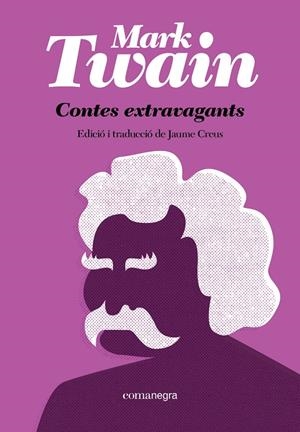 Contes extravagants | 9788410161771 | Twain, Mark | Botiga online La Carbonera