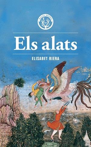 Els alats | 9791399014624 | Riera Millán, Elisabet | Botiga online La Carbonera