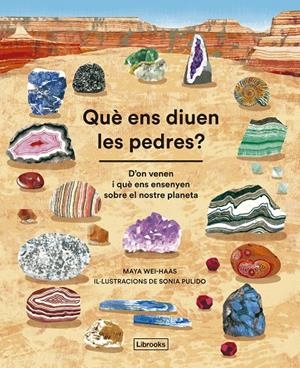 Què ens diuen les pedres? | 9791399021073 | Wei-Haas, Maya | Botiga online La Carbonera
