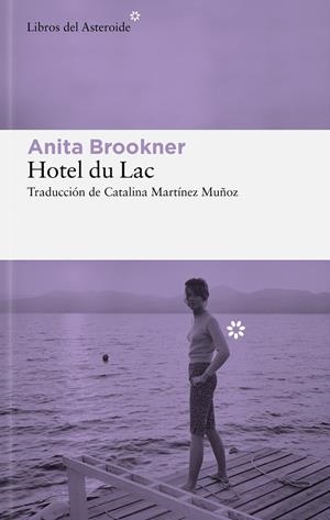 Hotel du Lac | 9788410178632 | Brookner, Anita | Botiga online La Carbonera