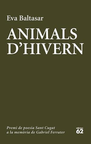 Animals d'hivern | 9788429775006 | Baltasar Sarda, Eva | Botiga online La Carbonera