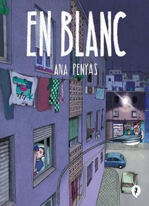 En blanc | 9788419409935 | Penyas, Ana | Botiga online La Carbonera
