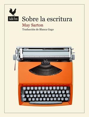 Sobre la escritura | 9788419168764 | Sarton, May | Botiga online La Carbonera
