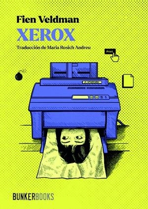 XEROX | 9788412891942 | VELDMAN, FIEN