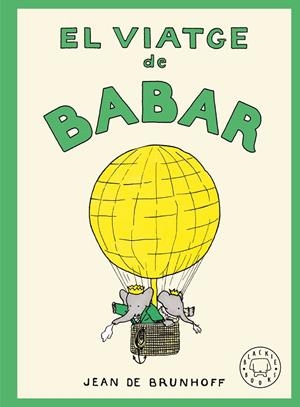El viatge de Babar | 9788410323971 | de Brunhoff, Jean | Botiga online La Carbonera