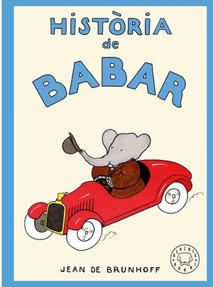 Història de Babar | 9788410323957 | de Brunhoff, Jean | Botiga online La Carbonera