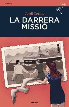 DARRERA MISSIÓ, LA | 9788410198302 | TORMO, JORDI | Botiga online La Carbonera