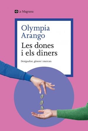 Les dones i els diners | 9788410009608 | Arango, Olympia | Botiga online La Carbonera