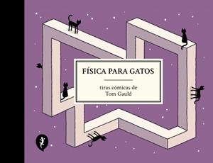 Física para gatos | 9788419981097 | Gauld, Tom | Botiga online La Carbonera